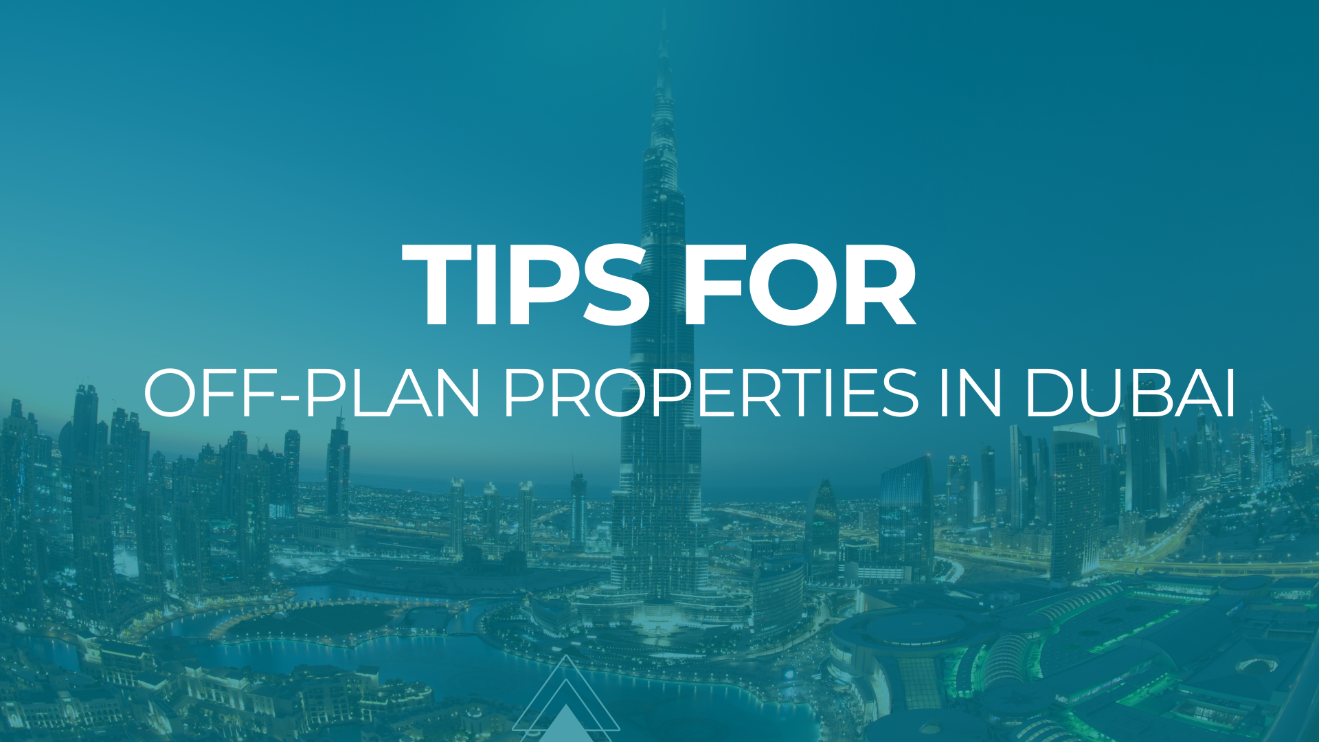 Tips for off-plan properties